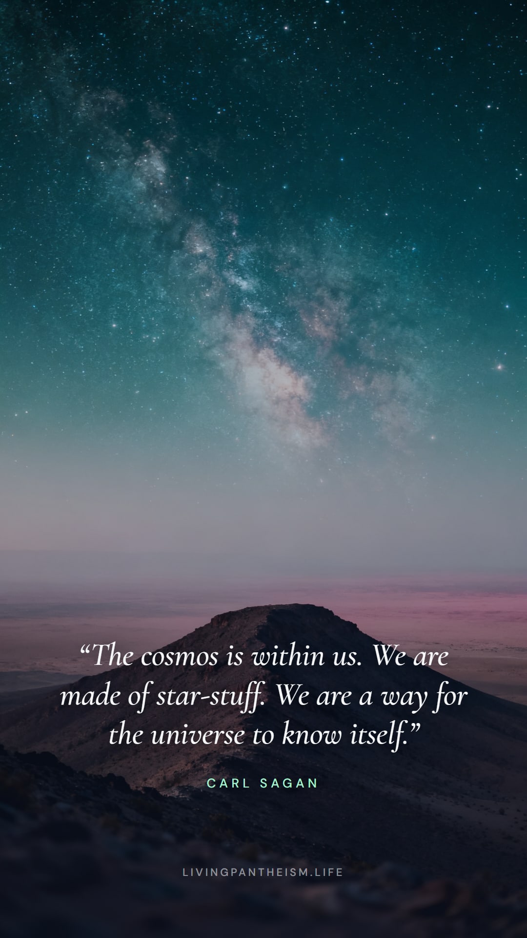 Carl Sagan quote wallpaper: The cosmos is within us. We are made of star-stuff. We are a way for the universe to know itself.