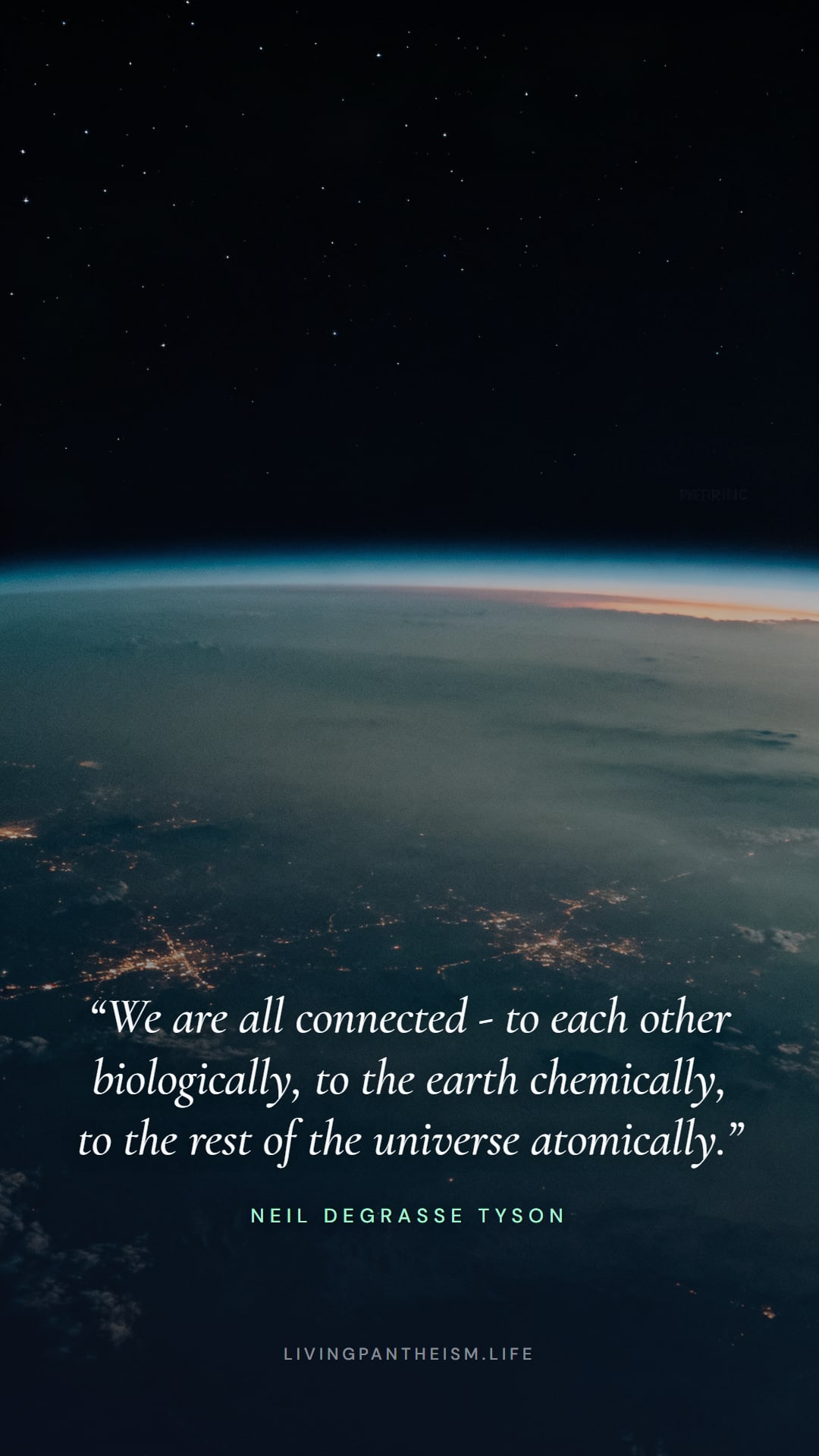 Neil deGrasse Tyson quote wallpaper: We are all connected, to each other biologically, to the earth chemically, to the rest of the universe atomically.